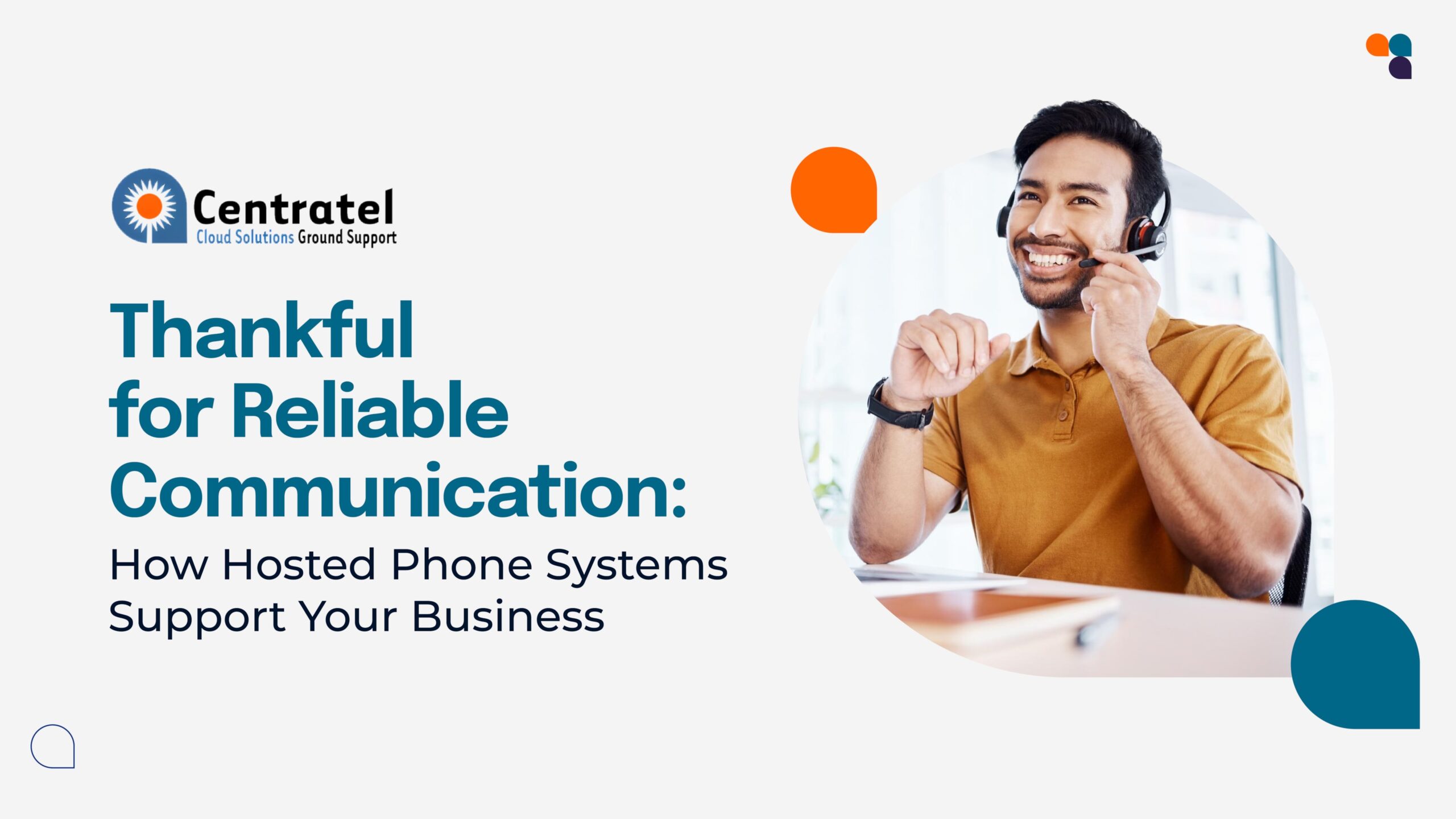 Smiling man wearing a headset, representing business communication supported by reliable hosted phone systems.